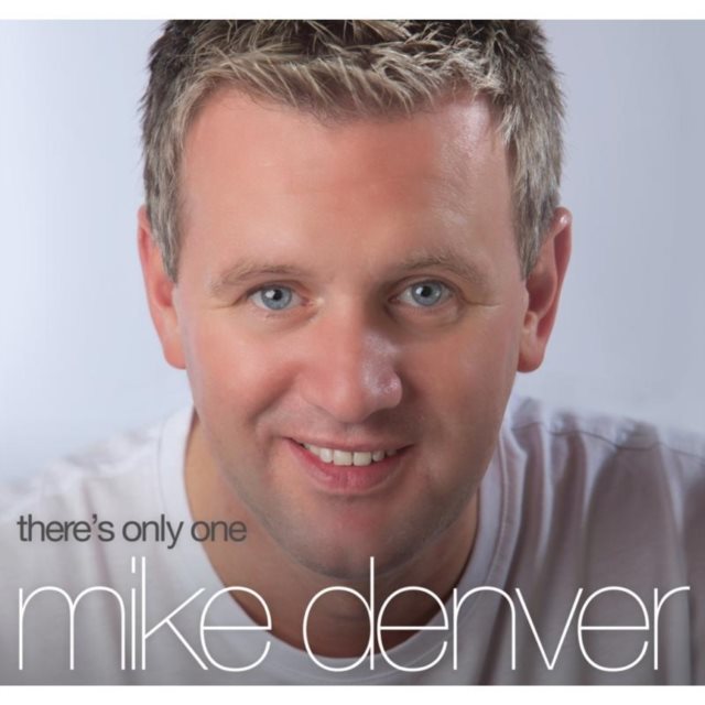 There's Only One Mike Denver