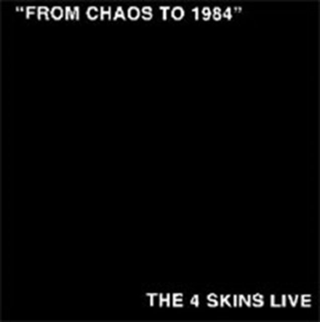 From Chaos To 1984