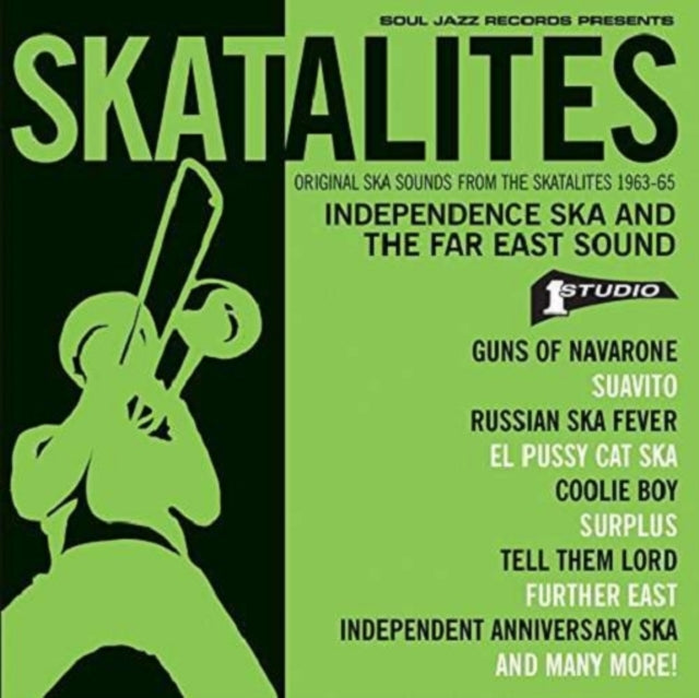 Skatalites: Independence Ska and the Far East Sound
