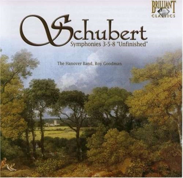 Symphonies Nos. 3, 5 and 8 (Goodman, Hanover Band)