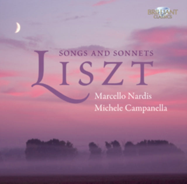 Liszt: Songs and Sonnets