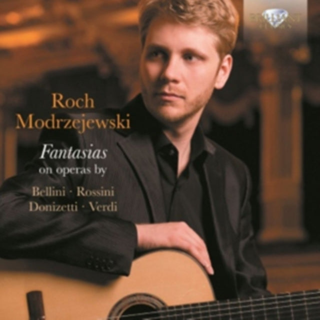 Roch Modrzejewski: Fantasias On Operas By Bellini, Rossini...