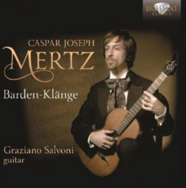 Caspar Joseph Mertz: Barden-Klänge