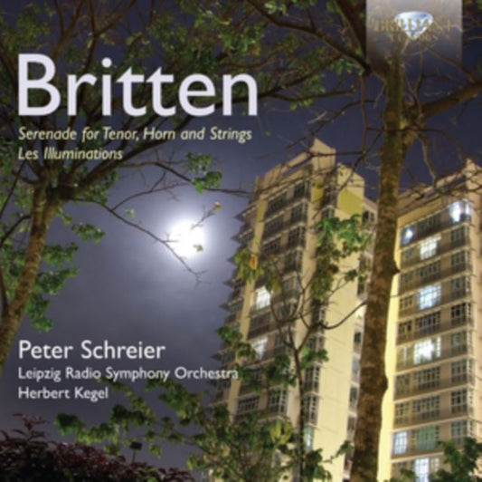 Britten: Serenade for Tenor, Horn and Strings/Les Illuminations