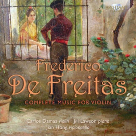 Frederico De Freitas: Complete Music for Violin