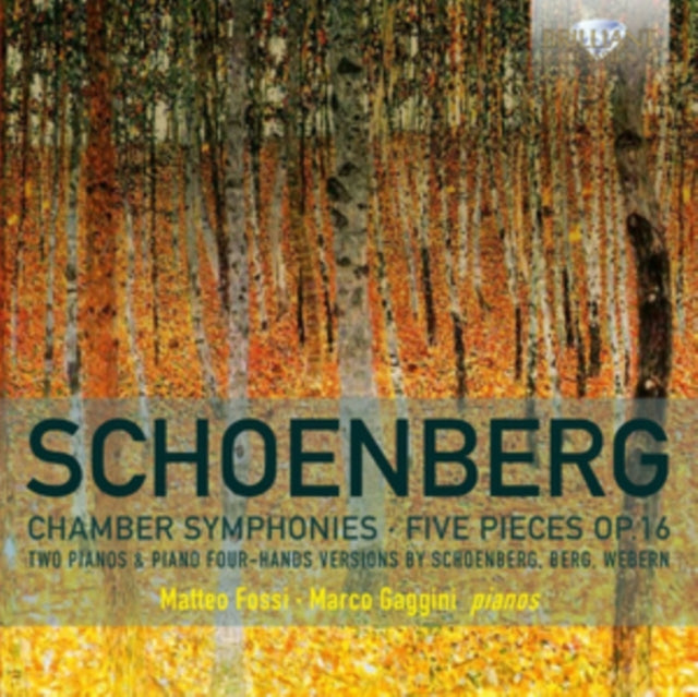 Schoenberg: Chamber Symphonies/Five Pieces, Op. 16