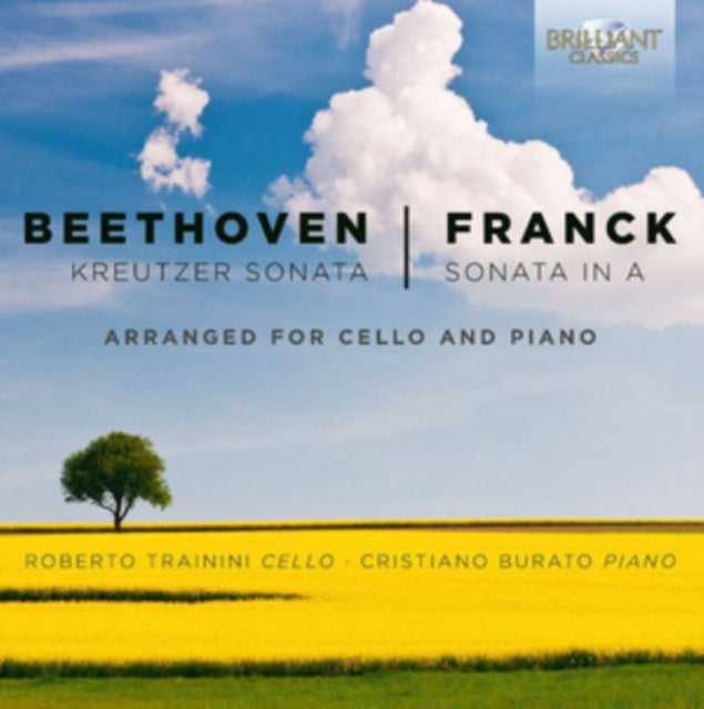 Beethoven: Kreutzer Sonata/Franck: Sonata in A
