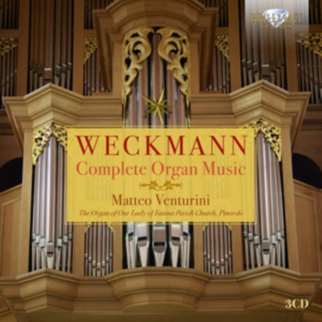 Weckmann: Complete Organ Music