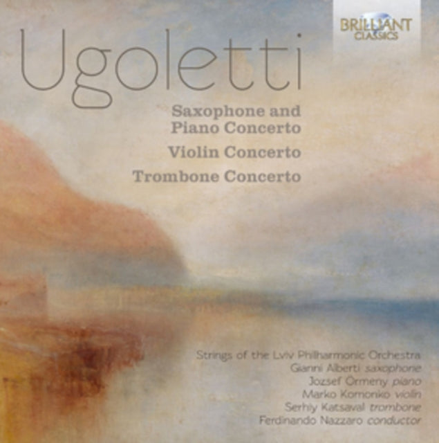 Ugoletti: Saxophone and Piano Concerto/Violin Concerto/...