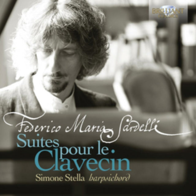 Federico Maria Sardelli: Suites Pour Le Clavecin