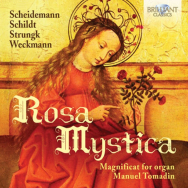 Manuel Tomadin: Rosa Mystica Magnificat for Organ