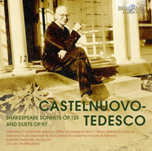 Castelnuovo-Tedesco: Shakespeare Sonnets Op. 125 and Duets Op. 97