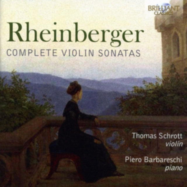 Rheinberger: Complete Violin Sonatas