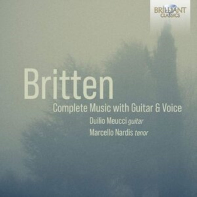 Britten: Complete Music With Guitar & Voice