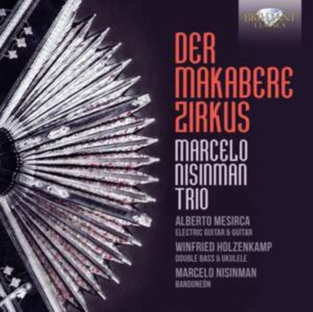 Marcelo Nisinman Trio: Der Makabere Zirkus