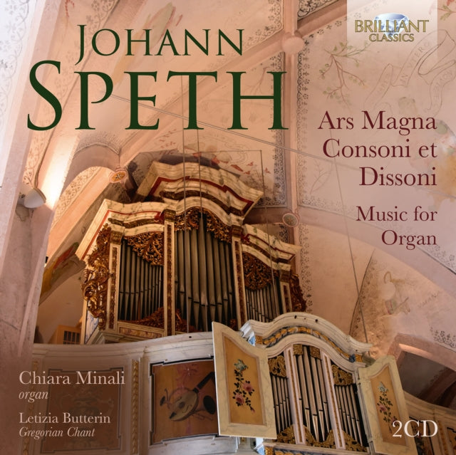 Johann Speth: Ars Magna Consoni Et Dissoni