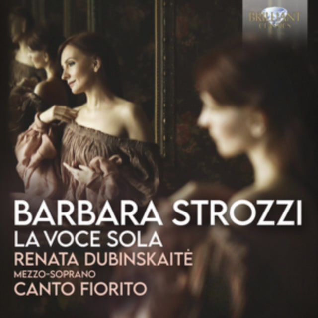 Barbara Strozzi: La Voce Sola