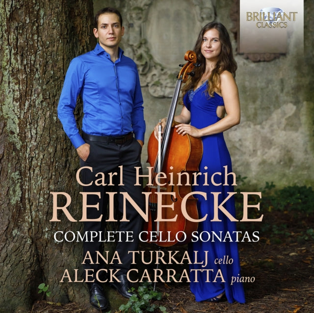 Carl Heinrich Reinecke: Complete Cello Sonatas