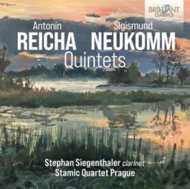 Antonín Reicha/Sigismund Neukomm: Quintets