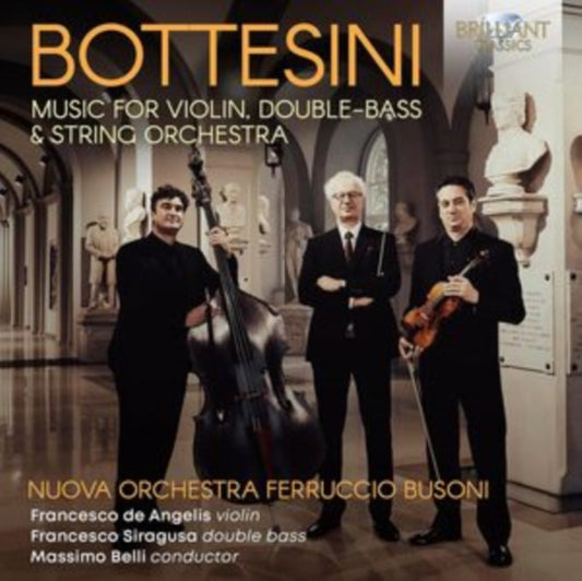 Bottesini: Music for Violin, Double Bass & String Orchestra