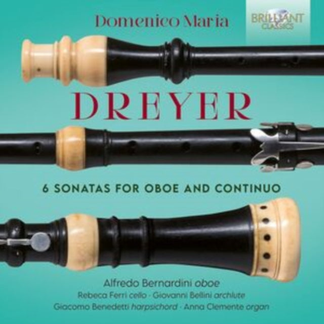 Domenico Maria Dreyer: 6 Sonatas for Oboe and Continuo