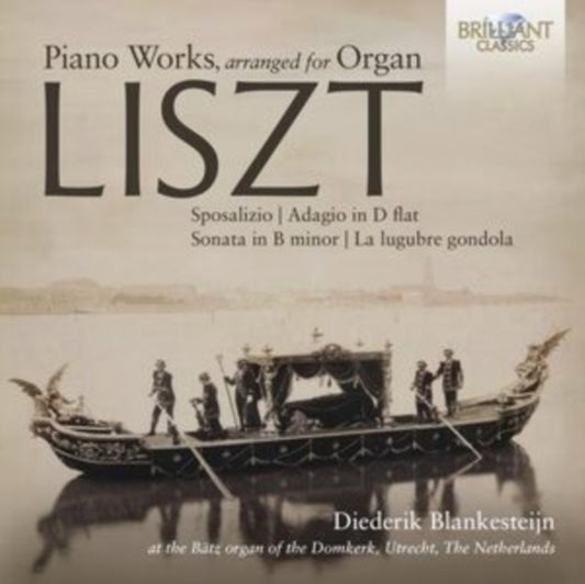 Liszt Piano Works, Arranged for Organ