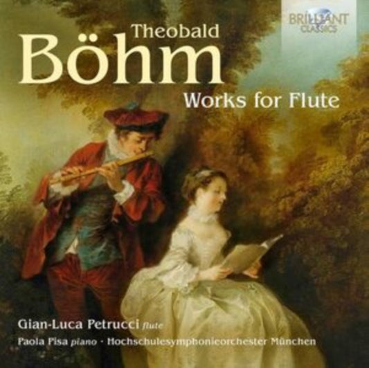 Theobald Böhm: Works for Flute