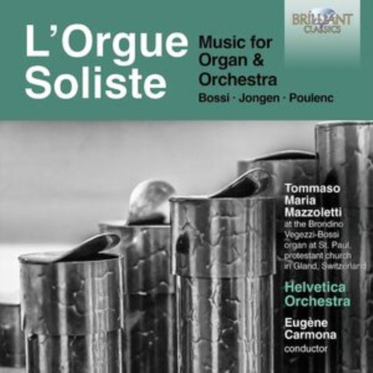 L'orgue Soliste: Music for Organ & Orchestra