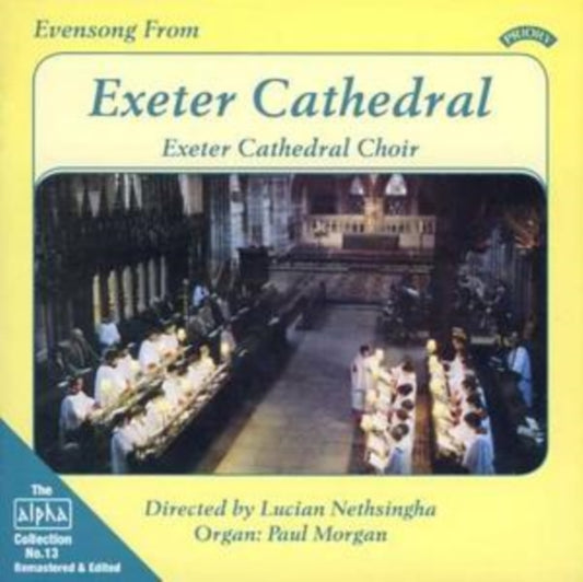 Evensong from Exeter Cathedral (Nethsingha)