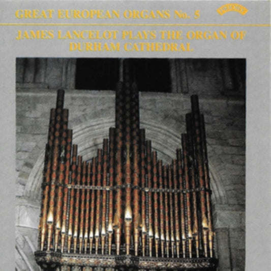 James Lancelot Plays the Organ of Durham Cathedral