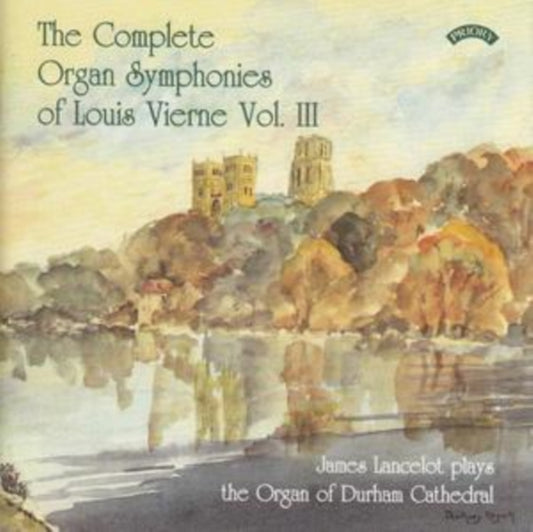 Complete Organ Symphonies Vol. 3 (Lancelot)
