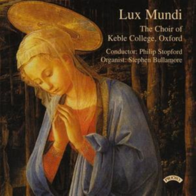 Lux Mundi (Stopford, Keble College Choir, Bullamore)