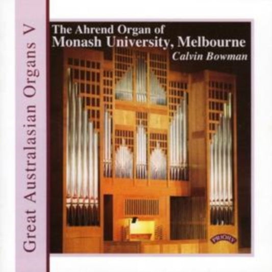 The Ahrend Organ of Monash University, Melbourne