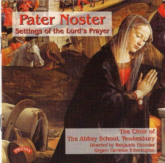Pater Noster - Settings of the Lord's Prayer (Nicholas)