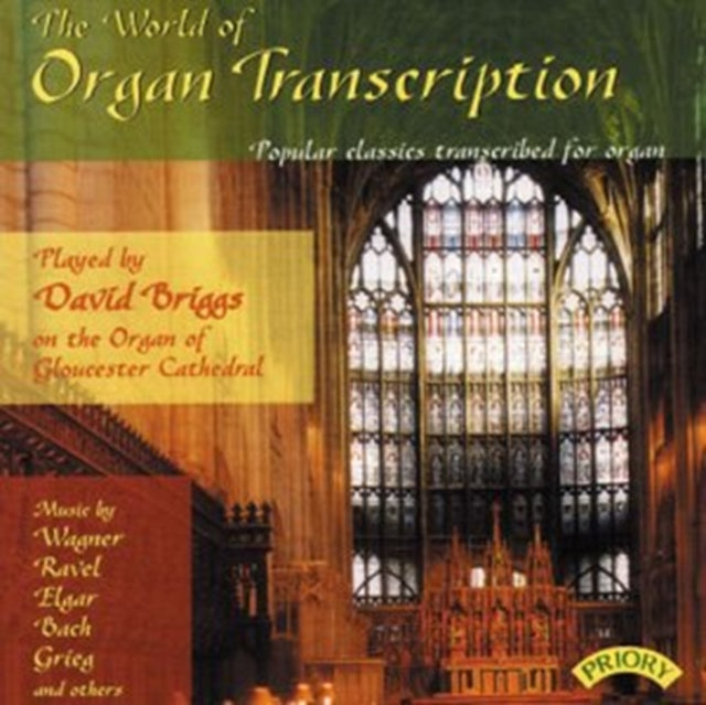 World of Organ Transcription, The (Briggs)