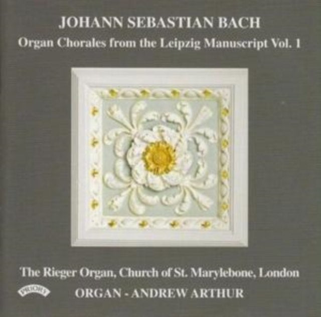 Organ Chorales from the Leipzig Manuscript Vol. 1 (Arthur)