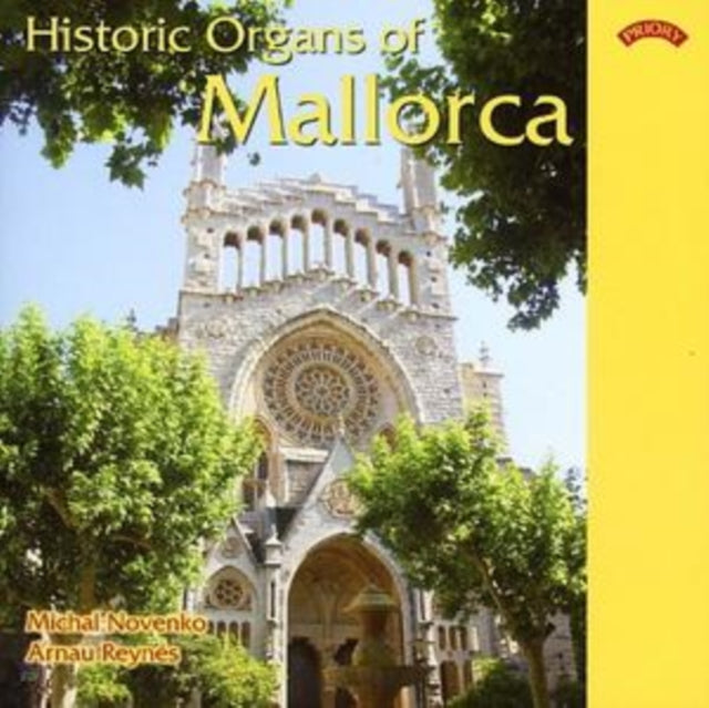 Historic Organs of Mallorca (Reynes, Novenko)