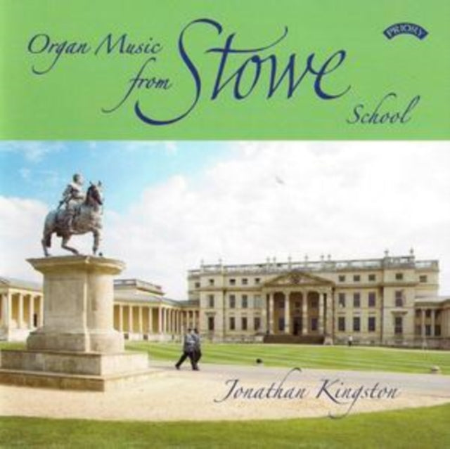 Organ Music from Stowe School (Kingston)
