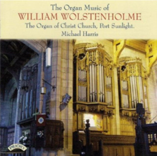 The Organ Music of William Wolstenholme