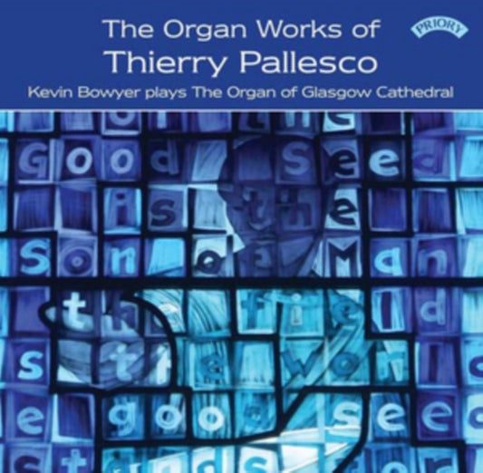 The Organ Works of Thierry Pallesco