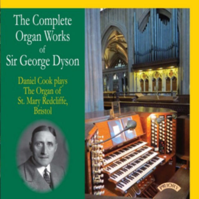 The Complete Organ Works of Sir George Dyson