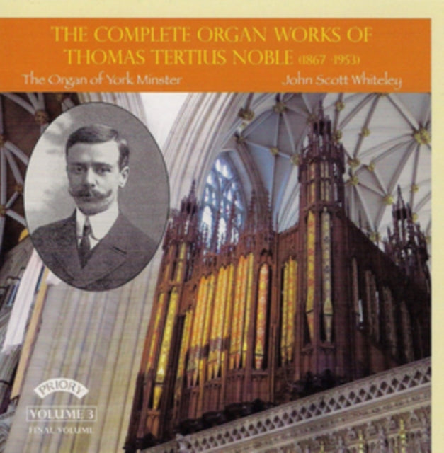 The Complete Organ Works of Thomas Tertius Noble