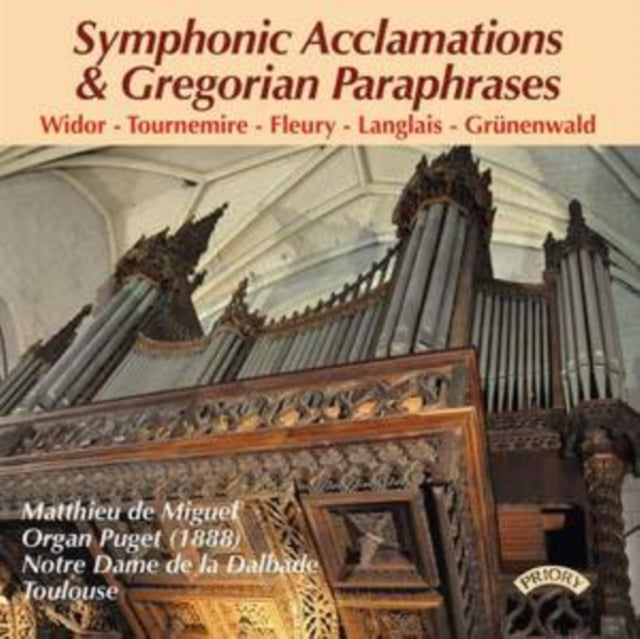 Symphonic Acclamations & Gregorian Paraphrases