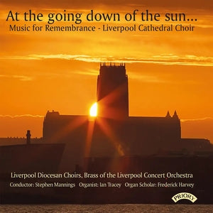 At the Going Down of the Sun: Music for Remembrance