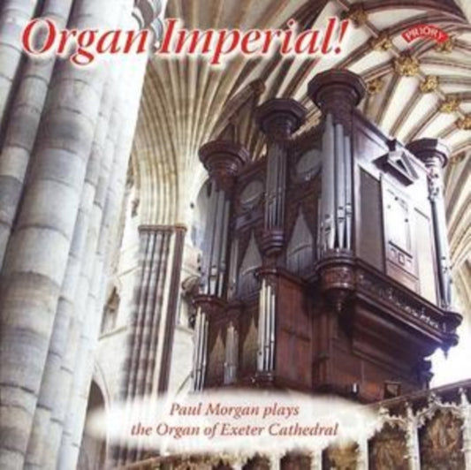 Organ Imperial! Paul Morgan Plays the Organ