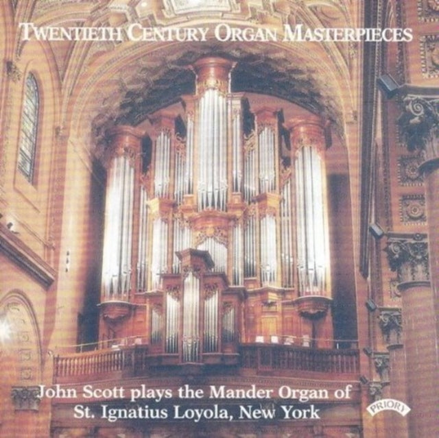 20th Century Organ Masterpieces