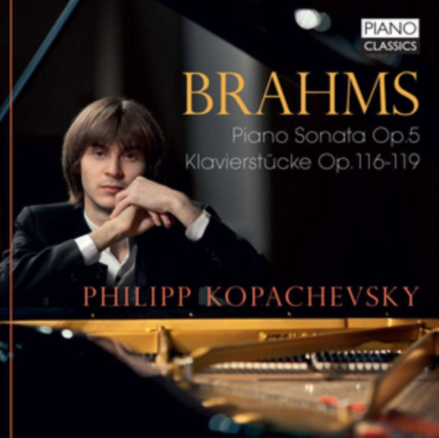 Brahms: Piano Sonata, Op. 5/Klavierstücke, Op. 116-119