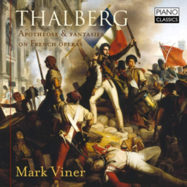Thalberg: Apothéose & Fantasies On French Operas