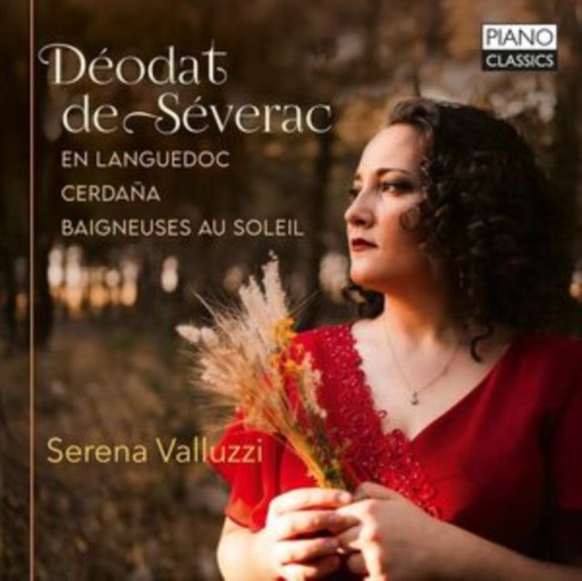 Déodat De Séverac: En Languedoc/Cerdaña/Baigneuses Au Soleil