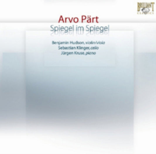 Arvo Part: Spiegel Im Spiegel